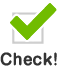 Check!